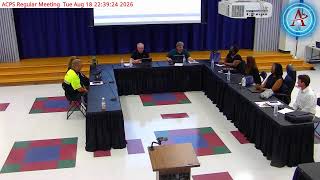 ACPS Regular Meeting 08-18-2026 Live Stream