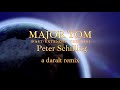 Major Tom (fast/extended version) - Peter Schilling - A Daralt Remix