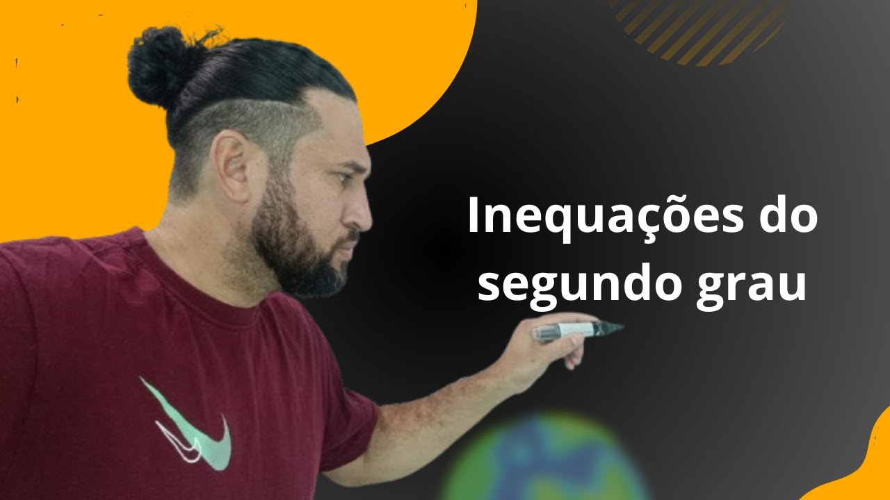 inequações do 2 grau