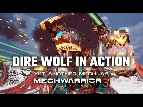 The Dire Wolf in Action - Yet Another Mechwarrior 5: Mercenaries Modded Episode 51