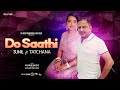 DO SAATHI SUNIL HARPAL FT TATCHANA SARDJOE MISSIER LOVE SONG COVER SONG 2023