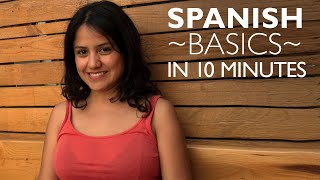 Learn ALL the Basics in Spanish: Spanish Level 1