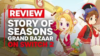 Story of Seasons: Grand Bazaar Nintendo Switch 2 Edition Review - Is It Worth It?