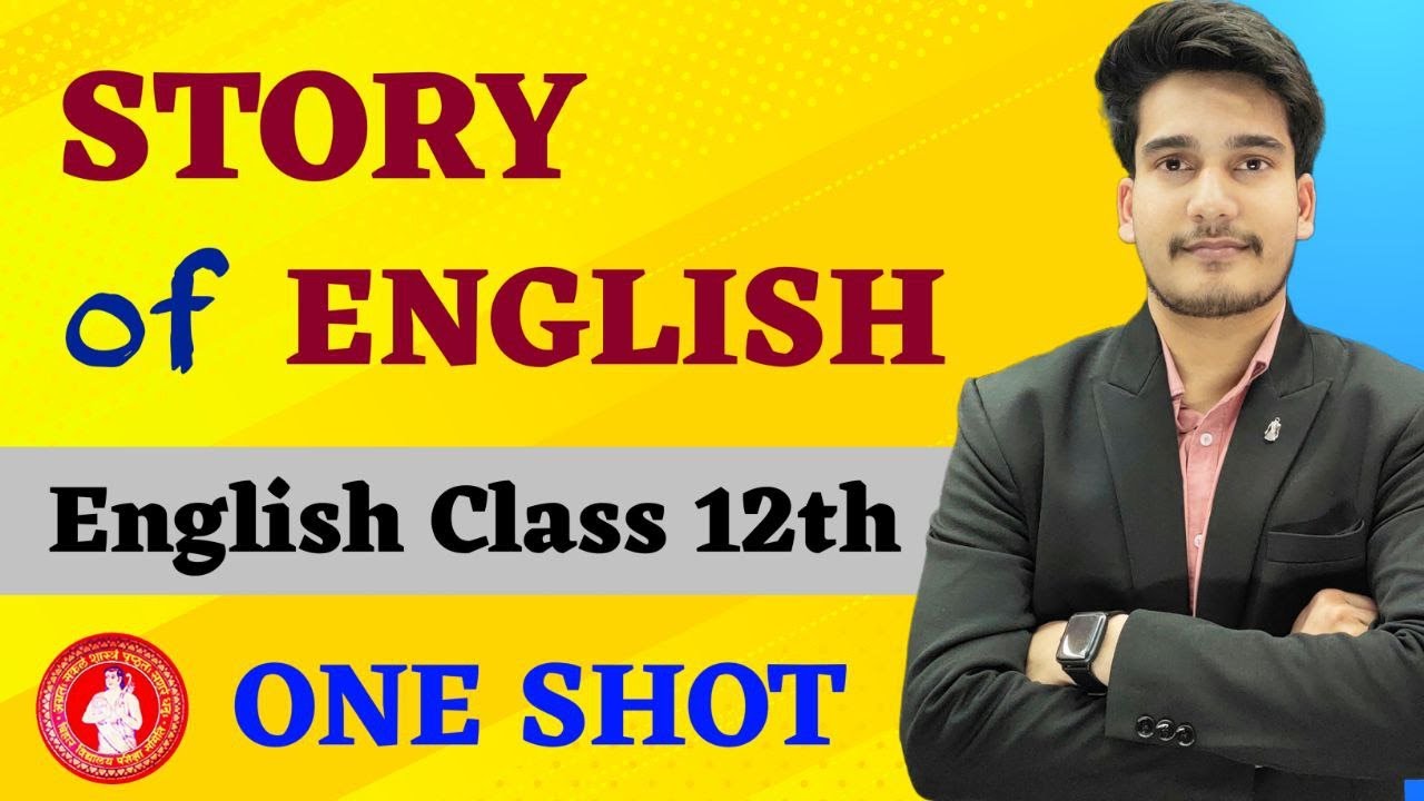 Watch video Story of English Class 12 Bihar Board | 12th English Bihar Board | Education Baba Now Story of English Class 12 Bihar Board | 12th English Bihar Board | Education Baba