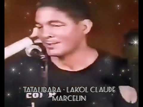 Tatalibaba - Lakol Claude Marcelin