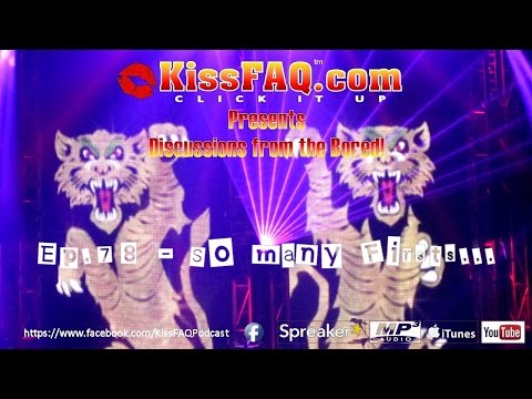 KissFAQ Podcast Ep.078 - So many firsts...