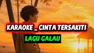 Download lagu KARAOKE _ CINTA TERSAKITI || KANG DM CHANNEL #karaoke #music #lagucinta #lagusedih mp3 Download lagu KARAOKE _ CINTA TERSAKITI || KANG DM CHANNEL #karaoke #music #lagucinta #lagusedih mp3