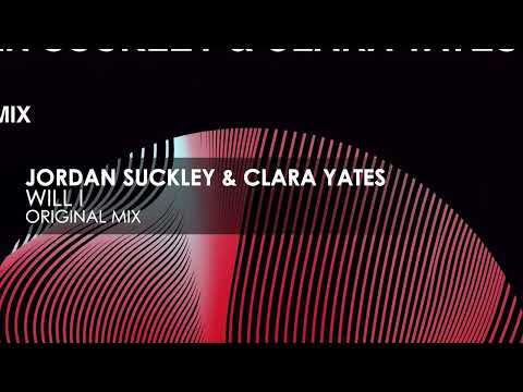 Jordan Suckley & Clara Yates - Will I