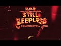 D.O.D feat. Carla Monroe - Still Sleepless (Rave Commission Extended Remix)
