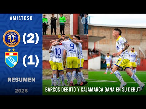 FC CAJAMARCA vs ADT TARMA (2-1) | RESUMEN - AMISTOSO NACIONAL "TARDE CAJACHA" 2026
