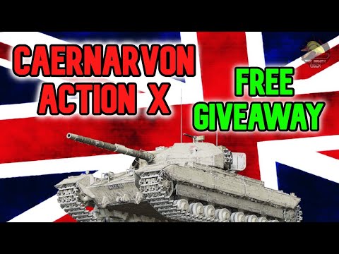 Caernarvon Action X: FREE GIVEAWAY! II Wot Console - World of Tanks Console Modern Armour