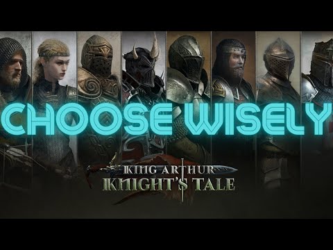 King Arthur: Knight's Tale - Team Building 101 (Tips, Gear, Combat Ex.)