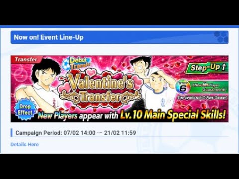 GACHA Valentine's Transfer ~ FULL 6 STEPS - CAPTAIN TSUBASA DREAM TEAM INDONESIA