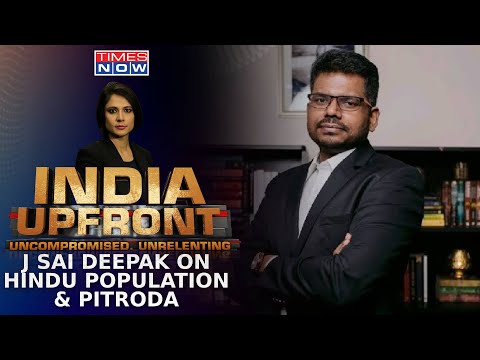 J Sai Deepak Exclusive On Hindu Population, Response to Pitroda's Remark, Focus On Castes & Colours