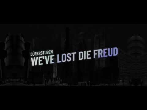 Dürerstuben - We've lost die Freud (A MUSIC VIDEO BY: LENNART NIELSEN & CORNELIUS REITMAYR)