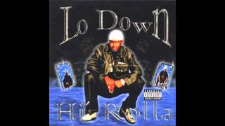 Tell Me What U Need By Lo Down Ft Lue Kane And Big Love