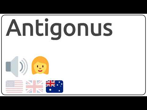 How to pronounce Antigonus in english?