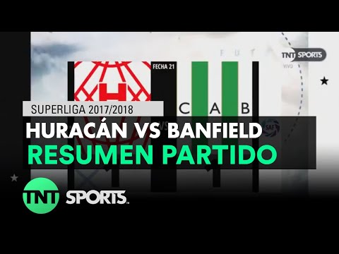 Resumen de Huracán vs Banfield (1-1) | Fecha 21 - Superliga Argentina 2017/2018