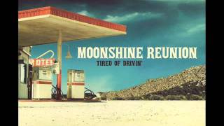Moonshine Reunion -  Playin' With Fire