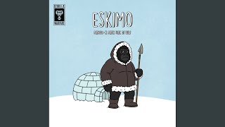 Eskimo