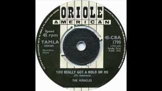 Miracles - You've Really Got A Hold On Me video