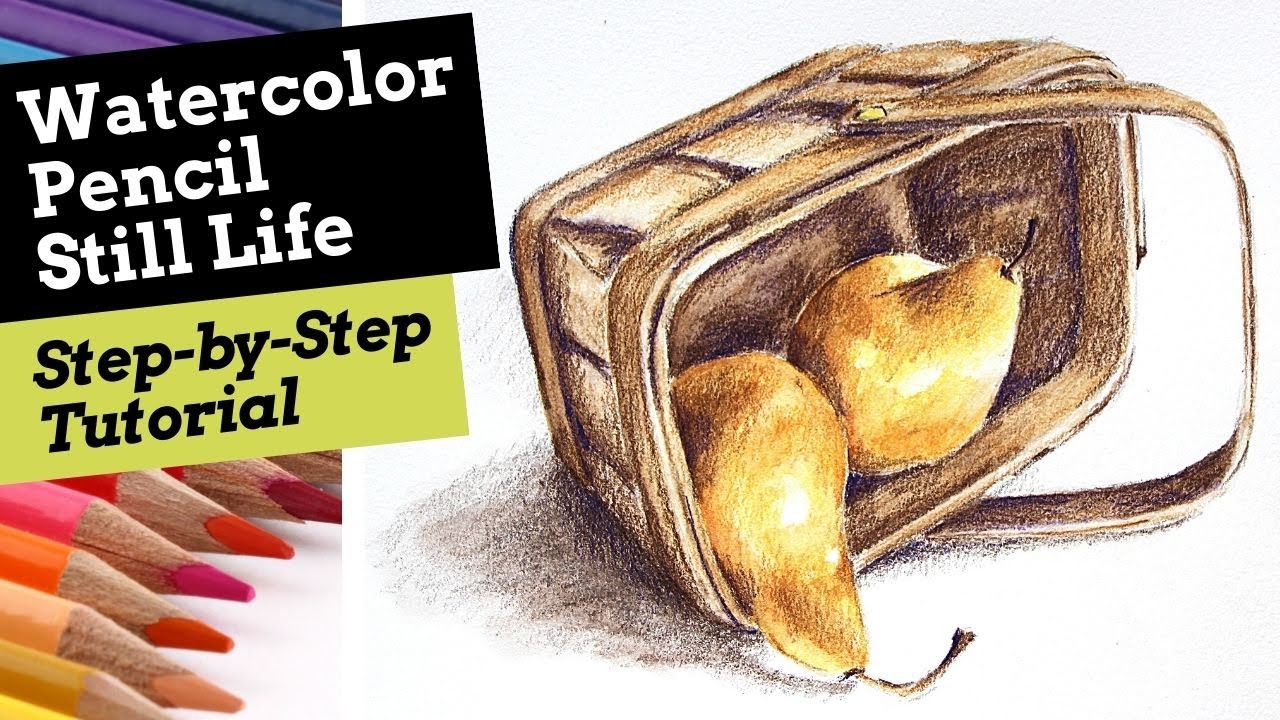 Watercolor Pencil Tutorial Pears And Basket Still Life