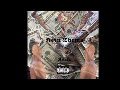 Keelo084 - Kein Thema [prod. by majoanbeats]