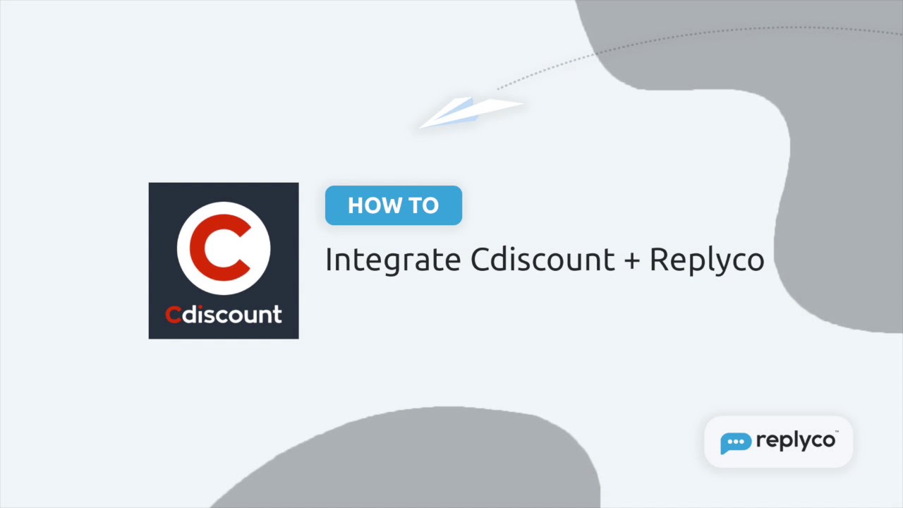 Integrate Cdiscount with Replyco Helpdesk