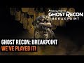 Ghost Recon Breakpoint gameplay - We've played it