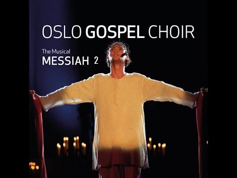 download lagu mp3 mp4 Oslo Gospel Choir Messiah, download lagu Oslo Gospel Choir Messiah gratis, unduh video klip Oslo Gospel Choir Messiah