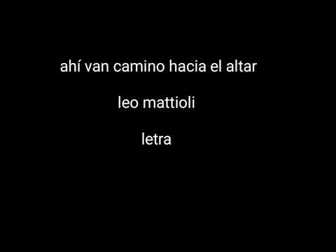 Ahí Van Camino Hacia El Altar - Leo Mattioli