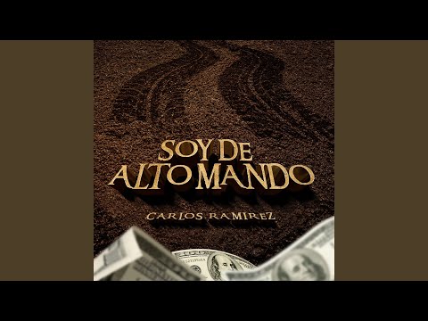 Soy De Alto Mando
