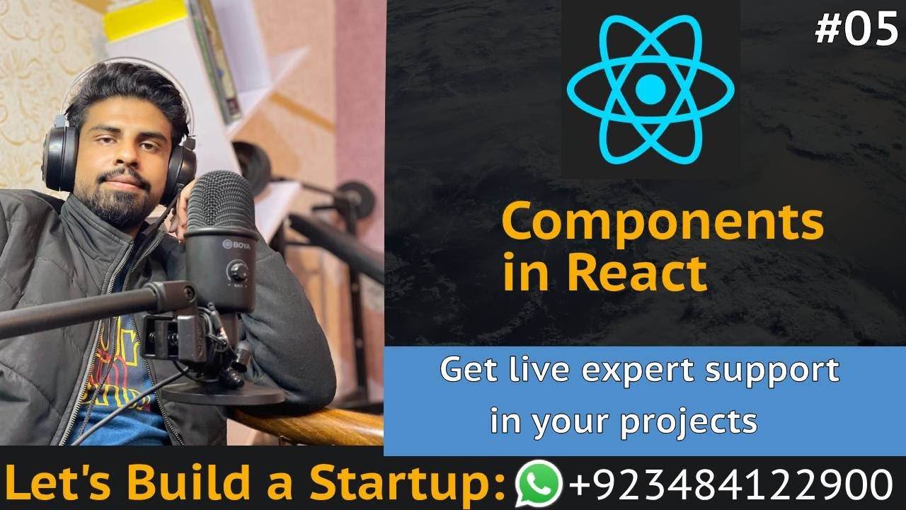 React tut # 5 | Components in React | Lets Build a Startup: UBprogrammer.com