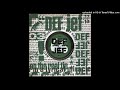 DEF JEFF - ON THE REAL TIP