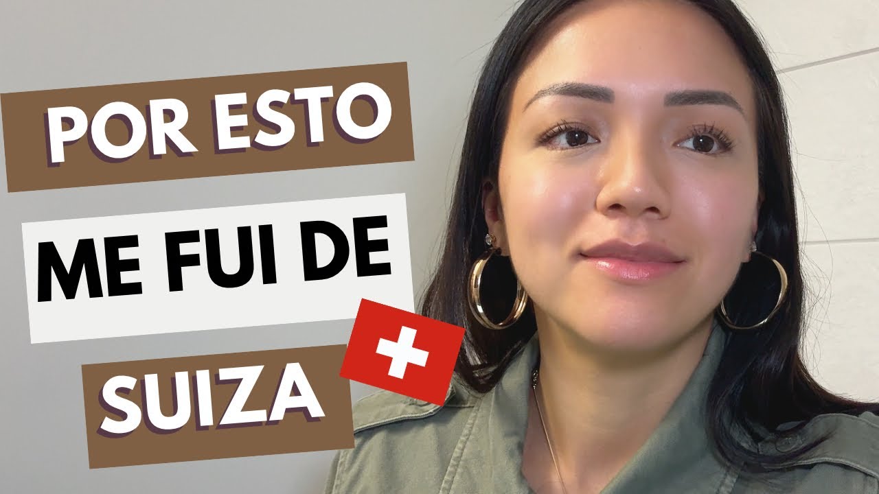 Mi Experiencia Viviendo en Suiza: Como Llegué, Por Qué Me Fui a Alemania + Pros y Contras de Suiza