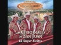 A Que Te Dedicas Compa - Los Originales De San Juan