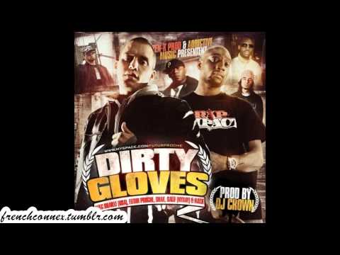 Futur Proche feat Braille, Shak, Salif & Nakk "Dirty gloves"
