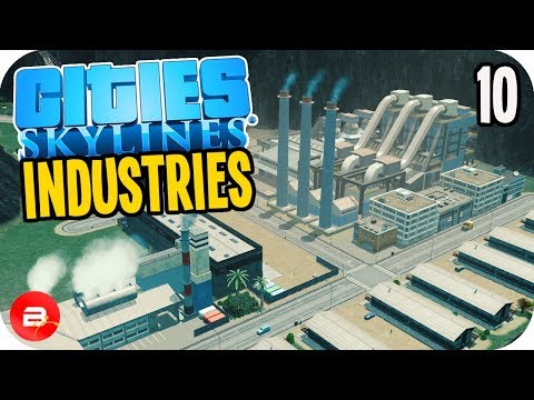 Cities: Skylines Industries - Level 5⭐ Ore Industry! #10 (Industries DLC)