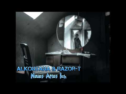 Alkontana & Razor-t - Neues Altes Ich (prod. by Zag Beatmaker)