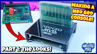 Making A Neo Geo Console! Part 1: New Acrylic Case For The MVS 1C Board!