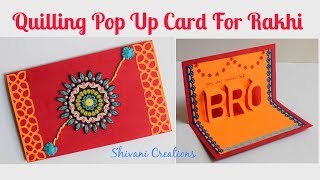 Quilled Rakhi Card for Brother/ DIY Rakshabandhan Card/ BRO Popup Card