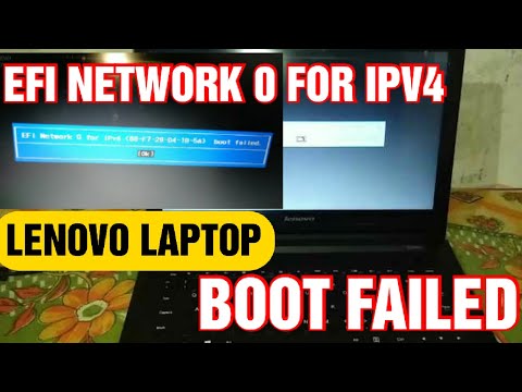 Efi network 0 for ipv4 boot failed lenovo laptop repair