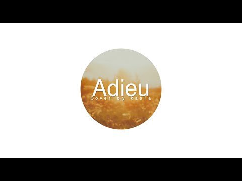 Adieu / ASTERIA, 이나현 / cover by kasia