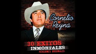 Cornelio Reyna - Ni Por Mil Puñados De Oro