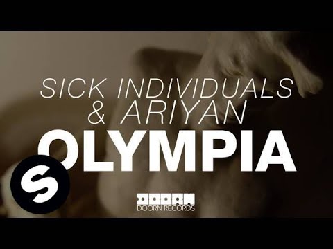 Sick Individuals & Ariyan - Olympia (OUT NOW)