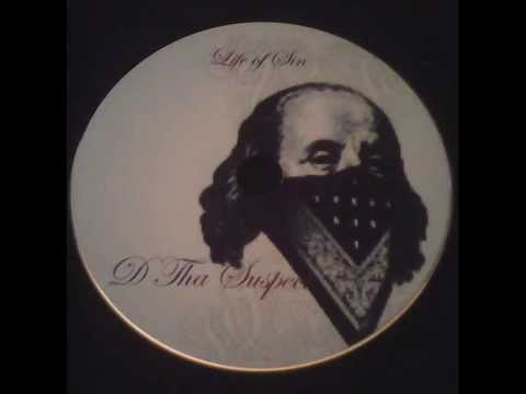 D THA SUSPECT- Life of Sin #6