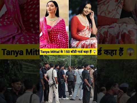 Tanya Mittal 150 Bodyguard 😱#tanyamittal #bb19 #biggboss19 #trending