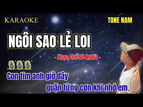 Ngôi sao lẻ loi - nhạc chế - Bé Nghĩa