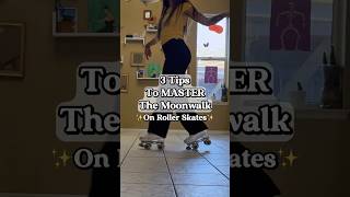 3 Tips To Master The Moonwalk On Roller Skates: