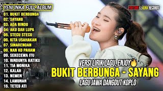 Download lagu Bukit Berbunga, Sayang - Yeni Inka Full Album Terbaru 2025 Lagu Jawa Dangdut Koplo Viral Hits mp3